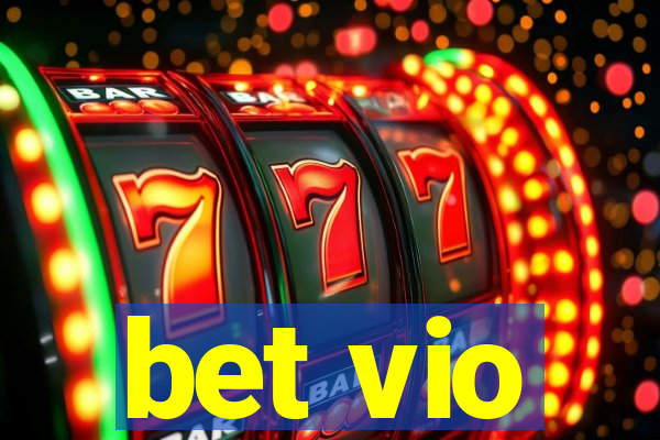 bet vio